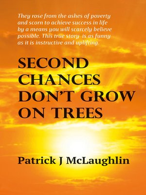 cover image of Second Chances Don't Grow on Trees